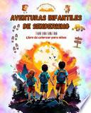 Aventuras infantiles de senderismo - Libro de colorear para niños - Dibujos divertidos y creativos de excursiones