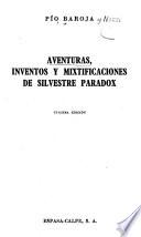 Aventuras, inventos y mistificaciones de Silvestre Paradox