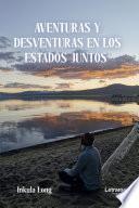 Aventuras y desventuras en los estados juntos