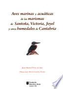 Aves marinas y acuáticas de las marismas de Santoña, Victoria, Joyel y otros humedales de Cantabria