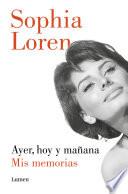 Ayer, hoy y mañana