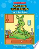 Ayuda para querido dragón / Help for Dear Dragon