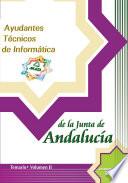 Ayudantes Tecnicos. Opcion Informatica. Junta de Andalucia. Temario Volumen Ii.e-book
