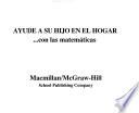 Ayude a su hijo(a) en su hogar...con las matemáticas: Segundo grado
