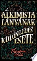 Az alkimista lányának különleges esete