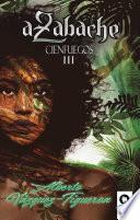 Azabache. Cienfuegos III