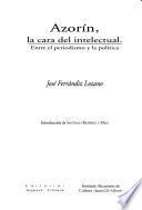 Azorín, la cara del intelectual