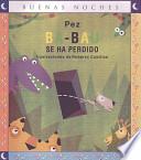 Ba-Bau Se Ha Perdido