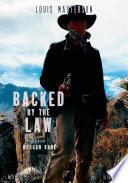 Backed by the Law