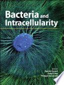 Bacteria and Intracellularity