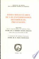 Baes Moleculares De Las Enfermedades Metabólicas. Prevención