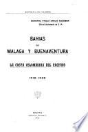 Bahias de Malaga y Buenaventura