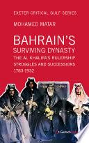 Bahrain's Surviving Dynasty
