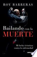 Bailando con la muerte