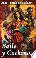 Baile y Cochino...