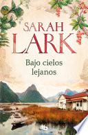 Bajo Cielos Lejanos / Beneath Distant Skies