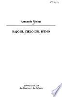 Bajo el cielo del istmo