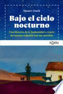 Bajo el cielo nocturno