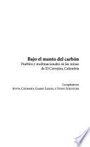 Bajo el manto del carbón