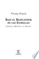 Bajo el resplandor de las estrellas