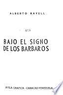 Bajo el signo de los bárbaros