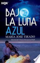 Bajo la luna azul