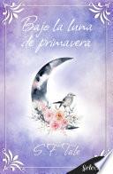 Bajo la luna de primavera