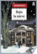 Bajo la nieve