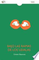 Bajo las ramas de los udalas