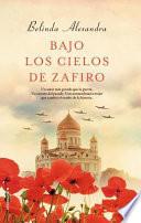 Bajo Los Cielos de Zafiro