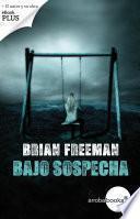 Bajo sospecha