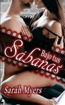 Bajo tus sbanas/ Under your sheets