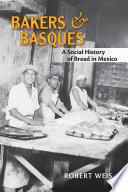 Bakers and Basques