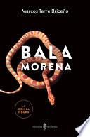 Bala morena