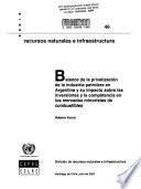 Balance de la privatización de la industria petrolera en Argentina y su impacto sobre las inversiones y la copetencia en los mercados minoristas de combustibles