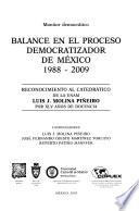 Balance en el proceso democratizador de México, 1988-2009