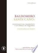 Baldomero Sanín Cano: un intelectual transeúnte y un liberal de izquierda. A los 62 años de su muerte