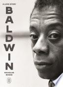 Baldwin: A Love Story