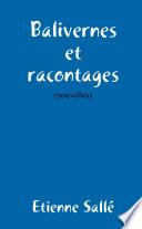 Balivernes et Racontages