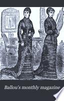 Ballou's Monthly Magazine