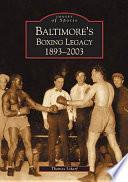 Baltimore's Boxing Legacy