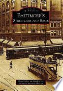 Baltimore's Streetcars and Buses