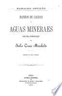 Banhos de caldas e aguas mineraes ... Desenhos de Emilio Pimentel