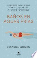 Baños en aguas frías