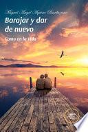 Barajar y dar de nuevo