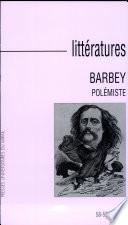 Barbey polémiste