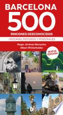 Barcelona 500 rincones desconocidos