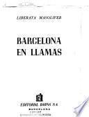 Barcelona en llamas