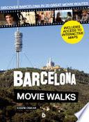 Barcelona Movie Walks