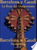 Barcelona y Gaudi